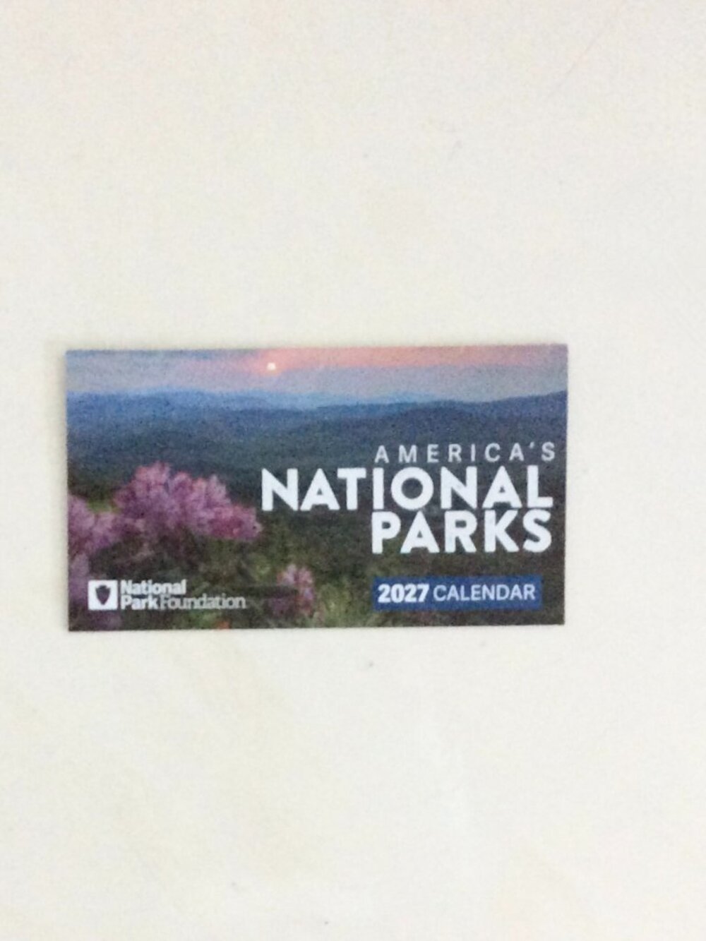 America’s National Parks 2027 Calendar